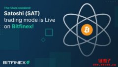 比特币太贵有压力？Bitfinex比特币交易对启用「聪」交易模式