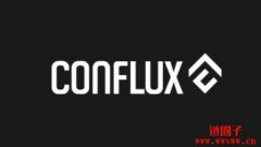 香港概念币Conflux透过代币销售从DWF Labs 筹集千万美元