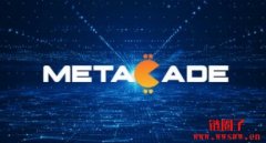 什么是Metacade Crypto(MCADE)？在哪里购
