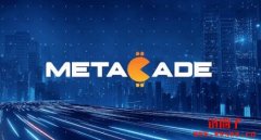 什么是METACADE（MCADE）？1 MCADE币等于多