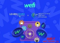 什么是WeFi(WEFI币)?WeFi是如何赚钱的?