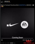 Nike NFT即将整合进入EA Sports多款游戏！角色将能换上个人化穿戴套件？