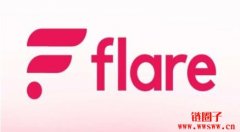 Flare代币FLR是什么？FLR币未来前景分析？FLR币值得投资吗？