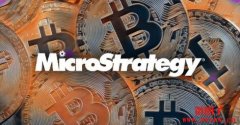 MicroStrategy 增持！最新以6.15亿美元买