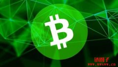 减半与升级即将到来，比特币现金（BCH）近两周涨超