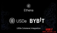 Ethena与Bybit合作，将USDe集成作为永续